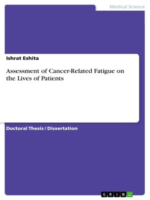 cover image of Assessment of Cancer-Related Fatigue on the Lives of Patients